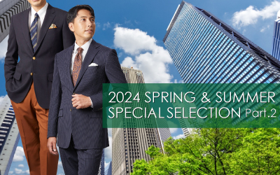 2024年 SPRING & SUMMER SPECIAL SELECTION Part.2