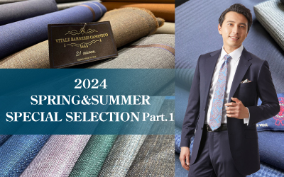 2024年 SPRING & SUMMER SPECIAL SELECTION Part.1